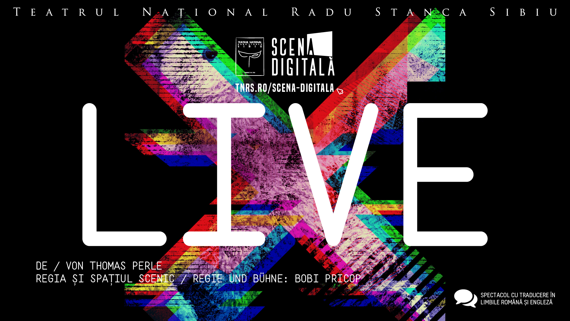 „LIVE”, un spectacol inspirat de realitatea anului 2020, în premieră pe Scena Digitală a TNRS-ului
