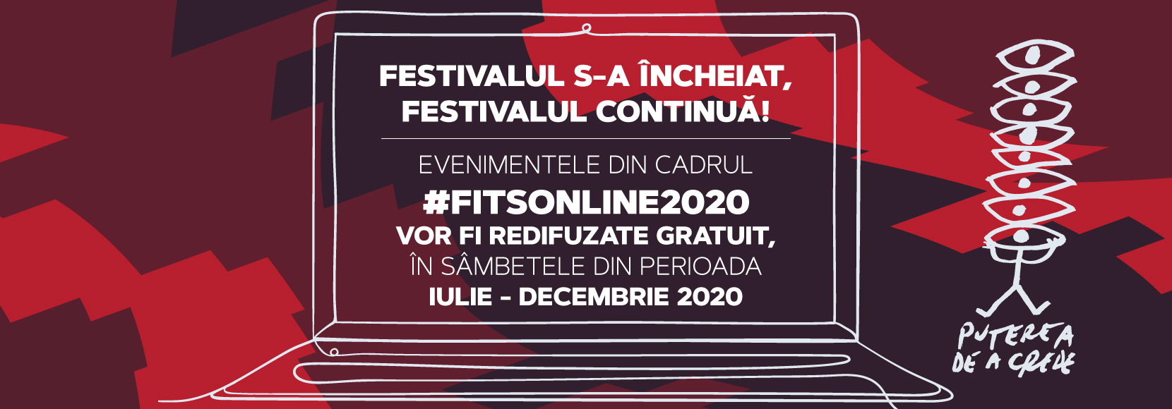 Spectacolele și evenimentele din cadrul #FITSonline se redifuzează