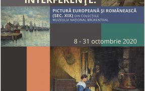 INTERFERENȚE. Pictură europeană și românească (sec. XIX) te așteaptă la Muzeul Național Brukenthal