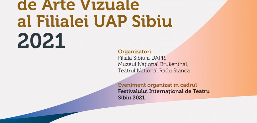 Filiala Sibiu a Uniunii Artiștilor Plastici se alătură îndemnului FITS 2021