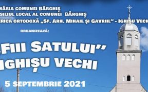 Sărbătorea Fii Satului, ediția 2021 – Duminică la Ighișu Vechi