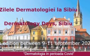 Zilele Dermatologiei la Sibiu -  „Dermatologia în perioada Covid”