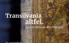 Expoziția „Transilvania altfel. Istorii culturale din Principat” poate fi vizitată în Piața Mare