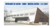 Muzeul Astra, gazda întâlnirii de lucru pentru identificarea problemelor și nevoilor sectorului cultural