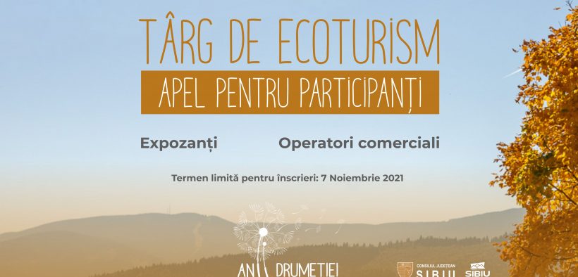 Oferta experiențelor autentice și activităților de turism sustenabil din județul Sibiu într-un singur loc: Târgul de Ecoturism