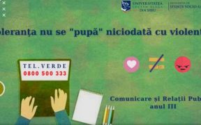 VIDEO „Toleranța nu se pupă cu violența”, campanie gândită de studenții anului III ai Specializării Comunicare și Relații Publice