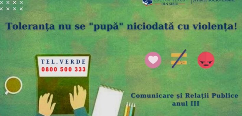 VIDEO „Toleranța nu se pupă cu violența”, campanie gândită de studenții anului III ai Specializării Comunicare și Relații Publice