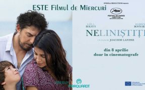 NELINIȘTIȚI la ESTE Filmul de Miercuri